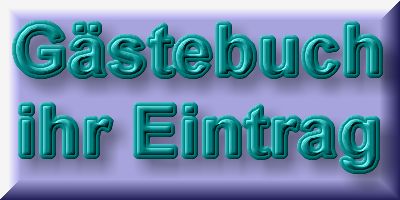 Ihr G�stebucheintrag